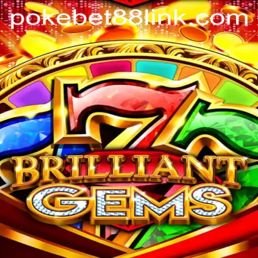 Unveiling BrilliantGems: Explore the Enchanting World of PokeBet88's Latest Sensation