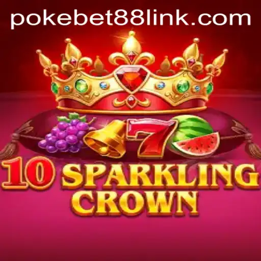 10SparklingCrown: A Fascinating Casino Game by PokeBet88