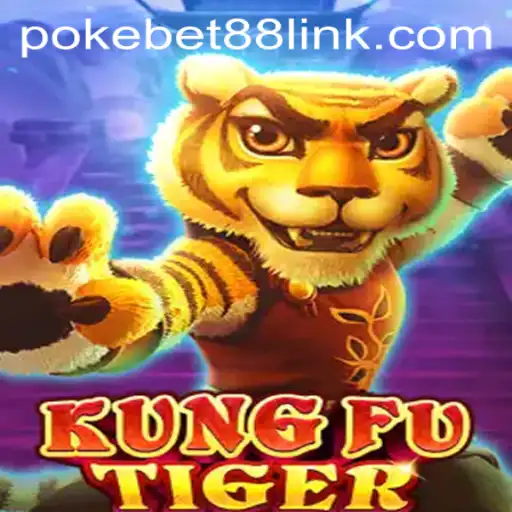 Unraveling the Excitement of KungFuTiger: A Deep Dive into the Game and PokeBet88